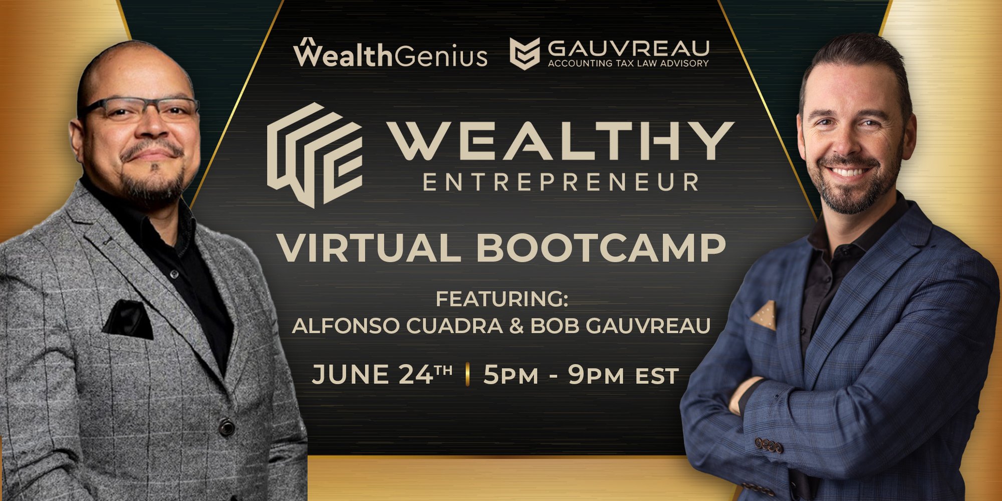 JUNE 24 WEALTHY ENTREPRENEUR