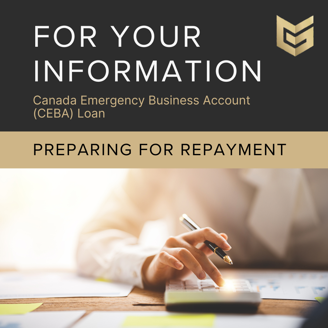 Preparing for CEBA Loan Repayment: A Guide for Small Business Owners