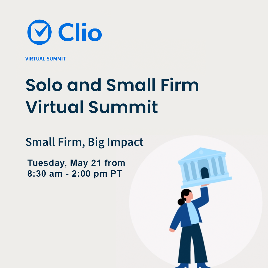 Clio Solo_Small Law Firm Summit