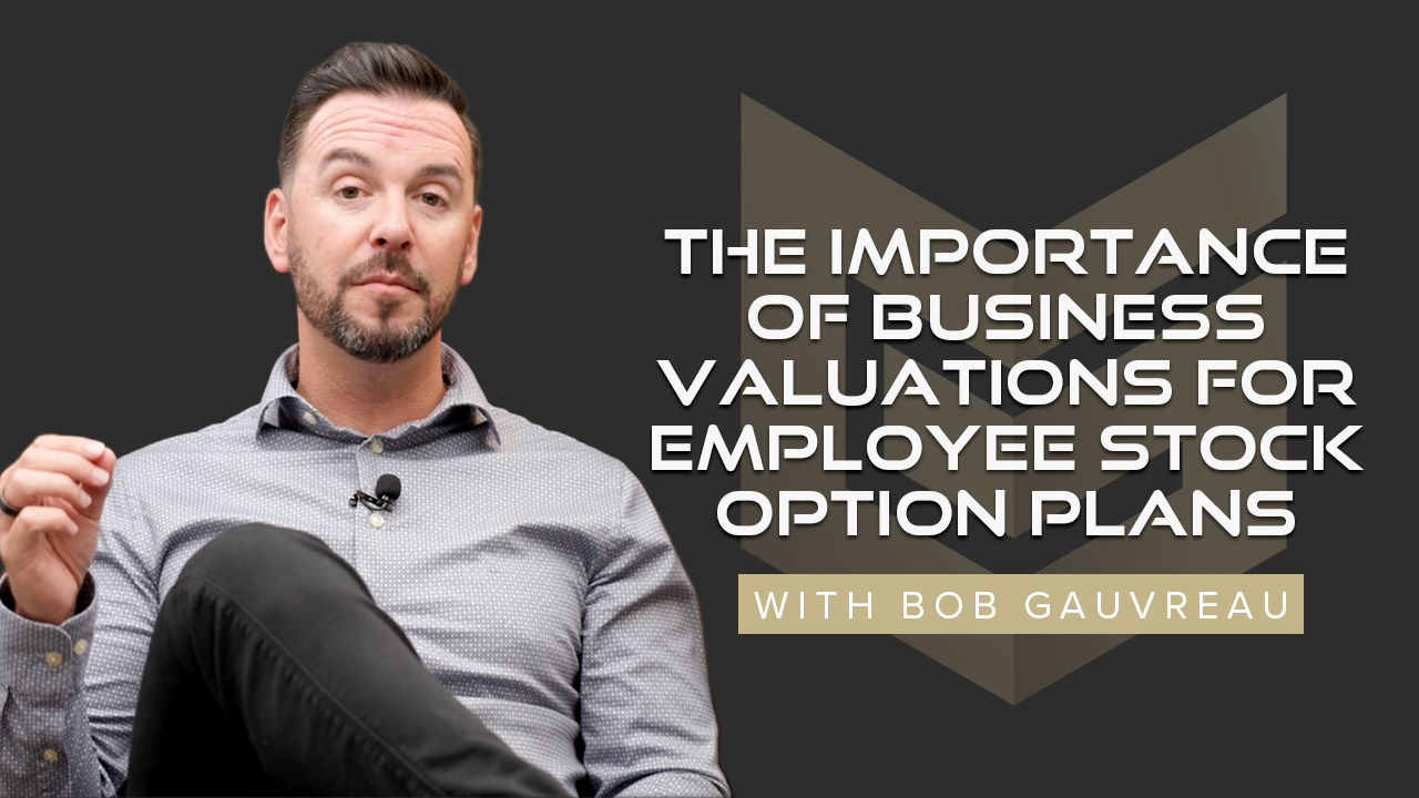 The Importance of Business Valuations for Employee Stock Option Plans