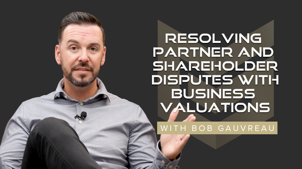 Resolving Partner and Shareholder Disputes with Business Valuations