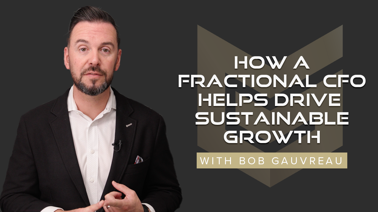 How a Fractional CFO Helps Drive Sustainable Business Growth