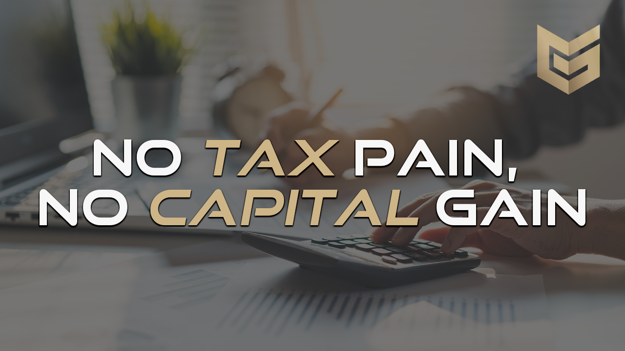 no tax pain, no capital gain blog header, person using calculator writing with computer open in front of them
