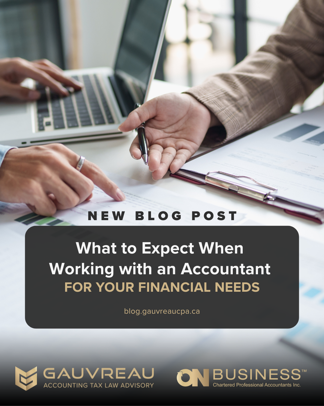 What to Expect When Working with an Accountant for Your Financial Needs